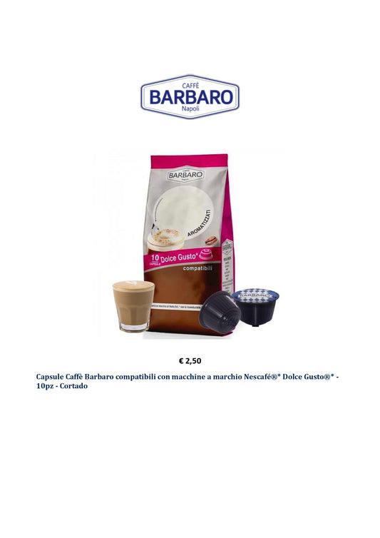 Capsule Caffe' Barbaro - 10 pz. - Cortado Dolcegusto